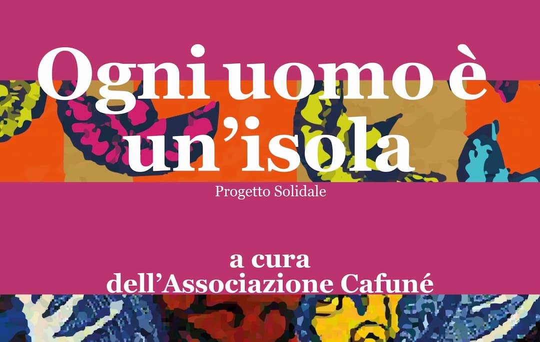 Ogni uomo è un’isola: Il progetto solidale di Cafuné